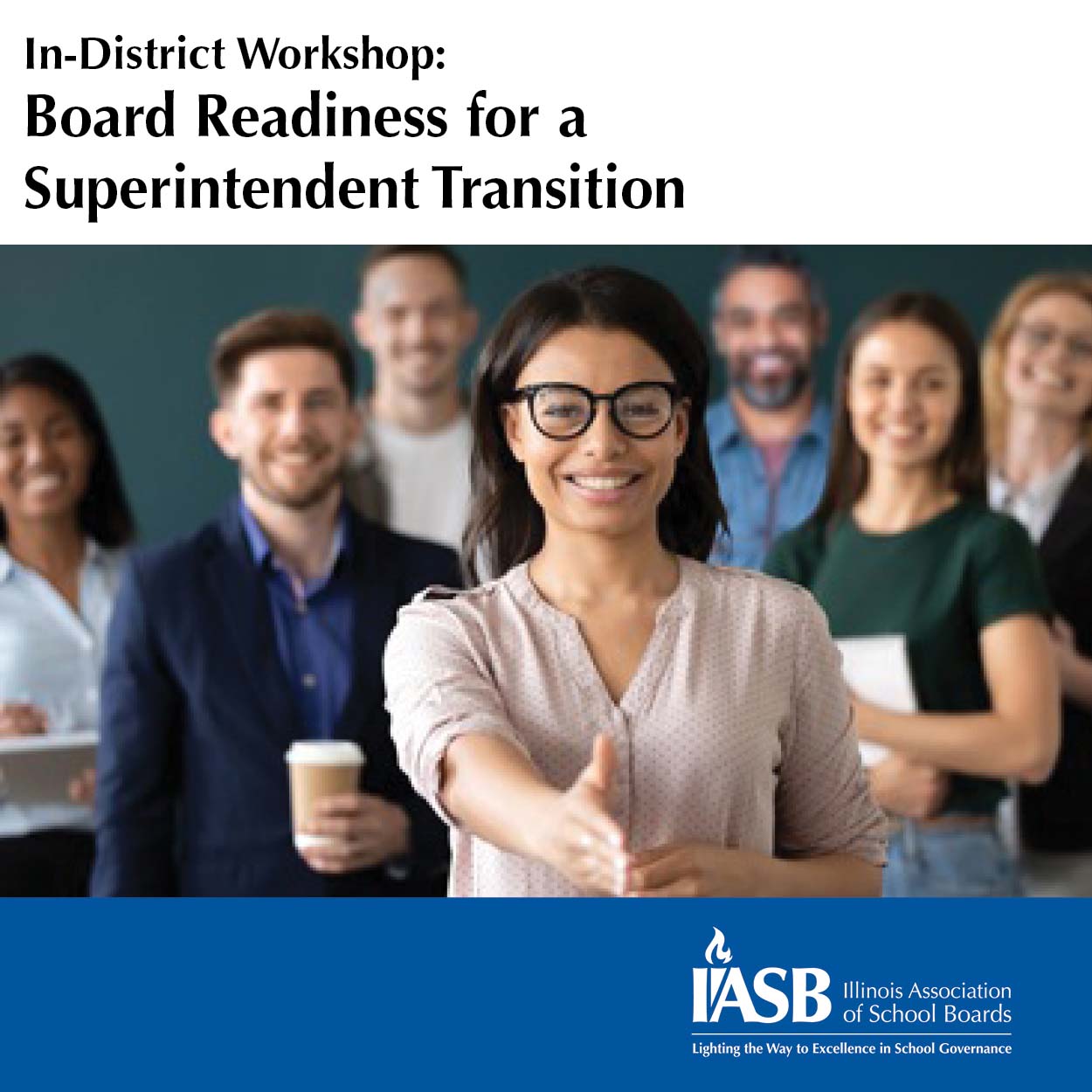 IASB Presents a New Workshop for Superintendent Transitions