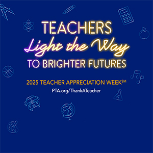 Teacher Appreciation Week is May 5-9, 2025 